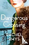 Rhys, Rachel - Dangerous Crossing