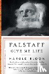 Bloom, Harold - Falstaff