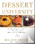 Mesnier, Roland - Dessert University