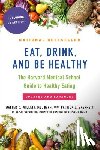 Willett, Walter C., M.d. - Eat, Drink, and Be Healthy