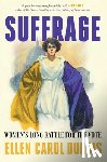 DuBois, Ellen Carol - Suffrage