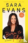 Evans, Sara - Born to Fly