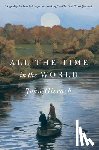 Gierach, John - All the Time in the World