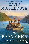 McCullough, David - The Pioneers