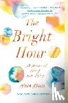 Riggs, Nina - Bright Hour