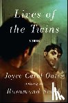 Oates, Joyce Carol - Lives of the Twins