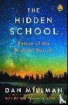 Millman, Dan - The Hidden School