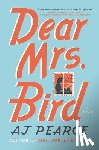 Pearce, AJ - Dear Mrs. Bird