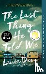 Dave, Laura - Last Thing He Told Me