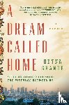 Grande, Reyna - A Dream Called Home