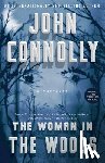 Connolly, John - The Woman in the Woods: A Thriller