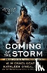 Gear, W. Michael, Gear, Kathleen O'Neal - Coming of the Storm