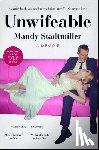 Stadtmiller, Mandy - Unwifeable