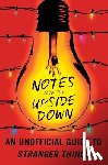 Adams, Guy - Notes from the Upside Down