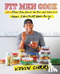 Curry, Kevin - Fit Men Cook