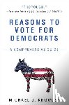 Knowles, Michael J. - Reasons to Vote for Democrats