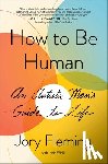 Fleming, Jory - How to Be Human