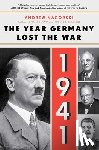 Nagorski, Andrew - 1941: The Year Germany Lost the War