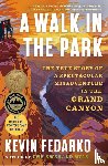 Fedarko, Kevin - A Walk in the Park