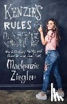 Mackenzie Ziegler - Kenzie's Rules for Life