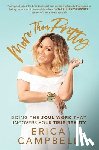 Campbell, Erica - More Than Pretty: Doing the Soul Work That Uncovers Your True Beauty