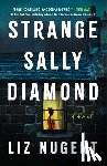 Nugent, Liz - Strange Sally Diamond