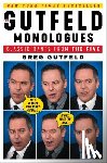 Gutfeld, Greg - The Gutfeld Monologues