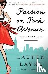 Layne, Lauren - Passion on Park Avenue
