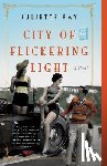 Fay, Juliette - City of Flickering Light