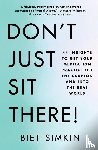 Simkin, Biet - Don't Just Sit There!