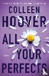 Hoover, Colleen - All Your Perfects