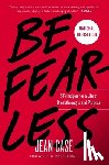 Case, Jean - Be Fearless