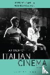 Bondanella, Dr Peter (Indiana University Bloomington, Pacchioni, Professor Federico (Chapman University - A History of Italian Cinema