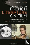 Griffiths, Kate (Cardiff University, UK), Watts, Andrew (University of Birmingham, UK) - The History of French Literature on Film