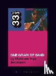 Jacobson, Dr. Matthew Frye (Yale University - Odetta’s One Grain of Sand