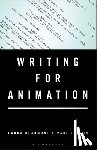 Beaumont, Laura (Independent screenwriter, Larson, Paul (Independent screenwriter - Writing for Animation