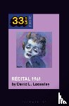 Looseley, David L. (Emeritus Professor of Contemporary French Culture) - Edith Piaf's Recital 1961