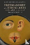  - Freemasonry and the Visual Arts from the Eighteenth Century Forward
