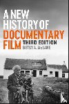 McLane, Betsy A. (Independent Scholar - A New History of Documentary Film