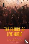  - The Future of Live Music