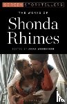  - The Works of Shonda Rhimes
