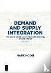 Moon, Mark A. - Demand and Supply Integration