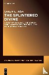 Allen, Spencer L. - The Splintered Divine