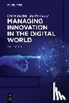 Baldwin, Esther, Curley, Martin - Managing Innovation in the Digital World