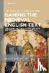 Couch, Julie Nelson (Associate Professor of English, Bell, Kimberly K. (Professor of English - Gaming the Medieval English Text