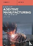 Celik, Emrah - Additive Manufacturing