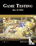 Bryant, Robert - Game Testing All in One