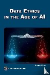 Khan, Arshad - Data Ethics in the Age of AI