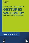Payrato, Lluis, Clemente, Ignasi - Gestures We Live By