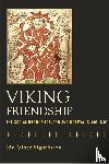 Sigurdsson, Jon Vidar - Viking Friendship